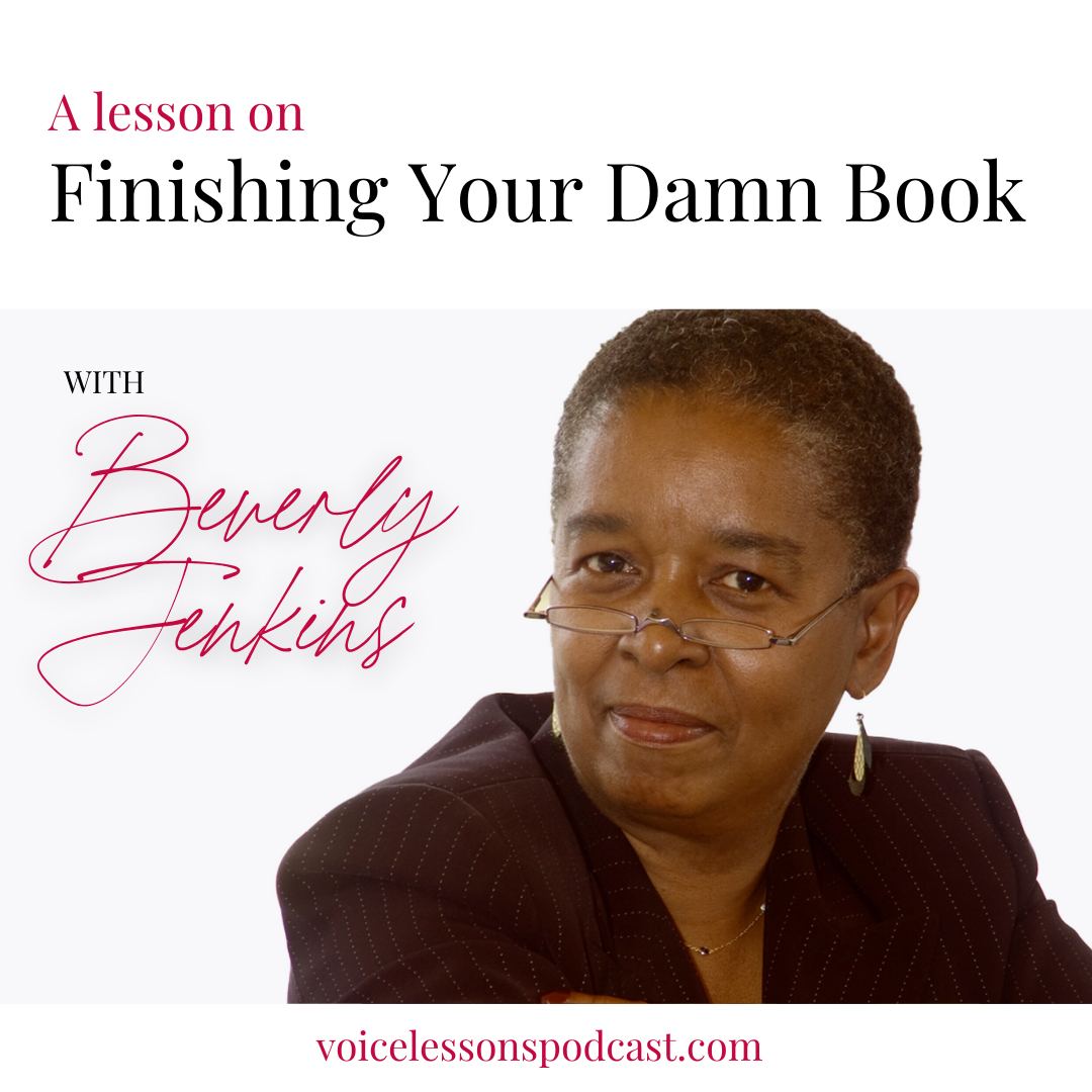 a-lesson-in-finishing-your-damn-book-with-beverly-jenkins